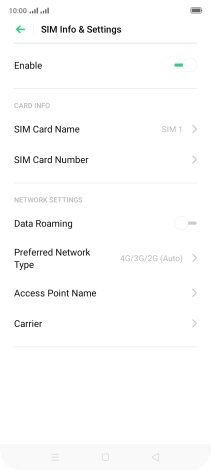 Press the indicator to turn use of the SIM on or off.