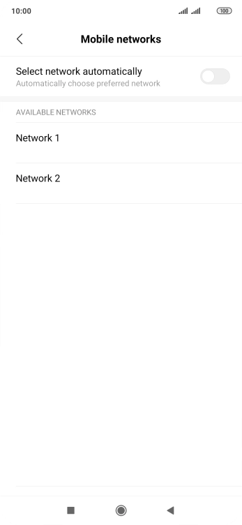 Press the required network.