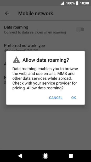 If you turn on data roaming, press OK.