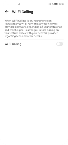 Press the indicator next to 'Wi-Fi Calling' to turn the function on or off.