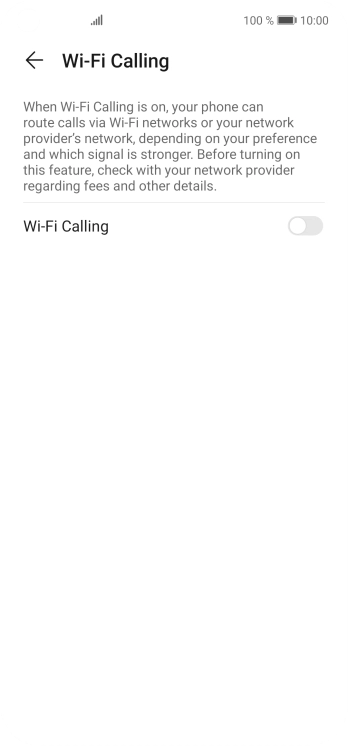 Press the indicator next to 'Wi-Fi Calling' to turn the function on or off.