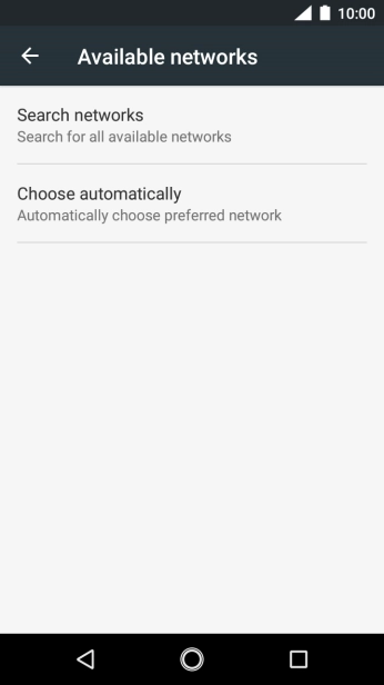 If you want to select a network automatically, press Choose automatically.