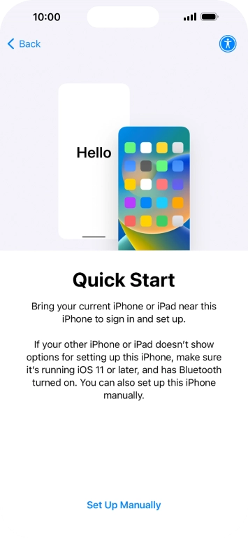 Follow the instructions on the screen to transfer content from another device running iOS 11 or later or press Set Up Manually. Follow the instructions on the screen to transfer content from another device running iOS 11 or later or press Set Up Manually.