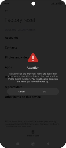 Press OK. Wait a moment while the factory default settings are restored. Follow the instructions on the screen to set up your phone and prepare it for use.
