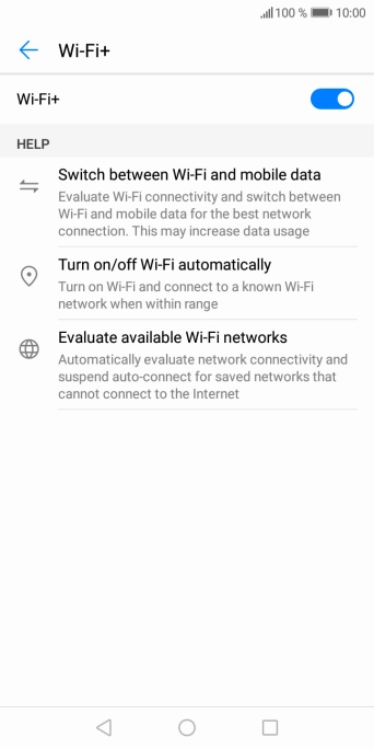 Press the indicator next to 'Wi-Fi+' to turn the function on or off.