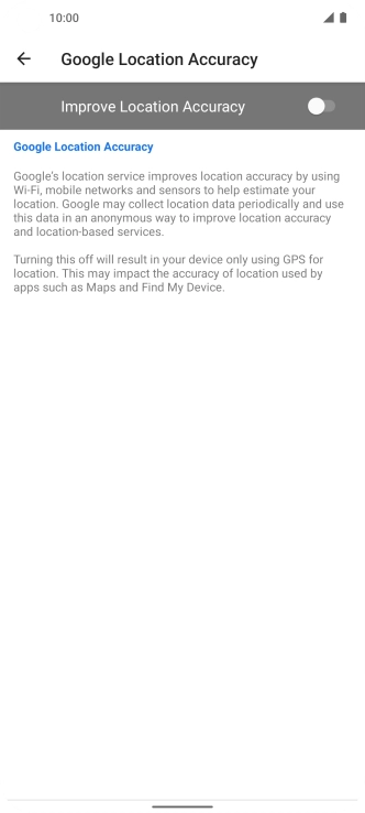 If you press the indicator next to 'Improve Location Accuracy' to turn on the function, your phone can find your exact position using the GPS satellites, the mobile network and nearby WiFi networks. Satellite-based GPS requires a clear view of the sky.