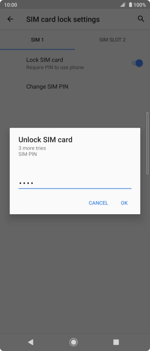 Key in your SIM PIN and press OK The default SIM PIN is 0000.