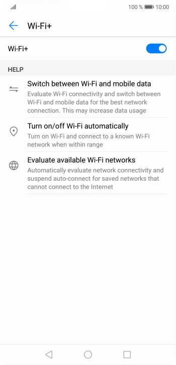 Press the indicator next to 'Wi-Fi+' to turn the function on or off. Press the indicator next to 'Wi-Fi+' to turn the function on or off.