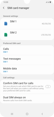 Press the required SIM.