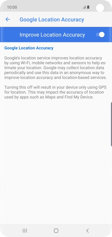 If you press the indicator next to 'Improve Location Accuracy' to turn on the function, your phone can find your exact position using the GPS satellites, the mobile network and nearby WiFi networks. Satellite-based GPS requires a clear view of the sky.