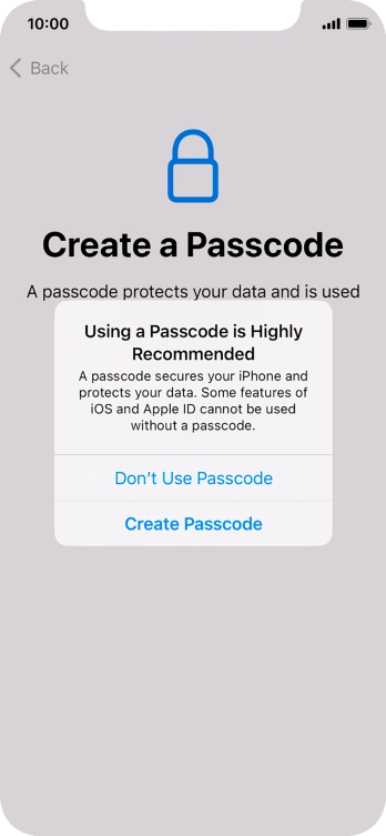 If you turn off the function, press Don't Use Passcode.