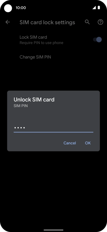 Key in your SIM PIN and press OK. The default SIM PIN is 0000.