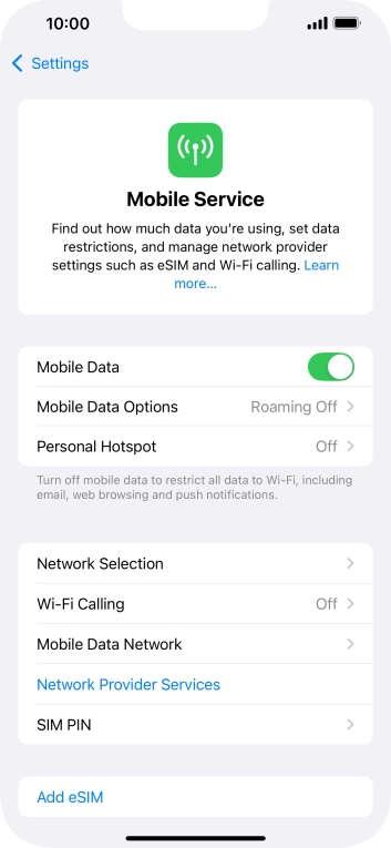 Press the indicator next to 'Mobile Data' to turn the function on or off. Press the indicator next to 'Mobile Data' to turn the function on or off.