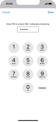 Key in your SIM PIN and press Done. The default SIM PIN is 0000.