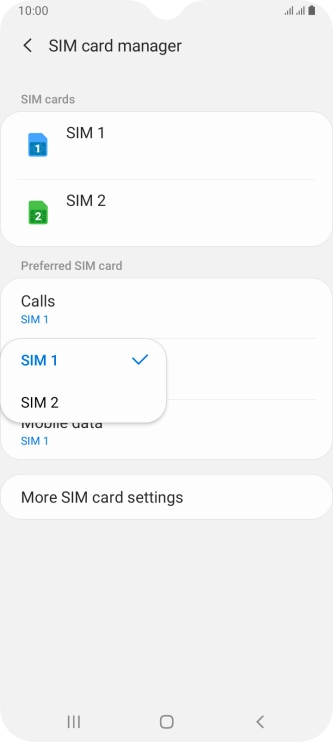 Press the required SIM.