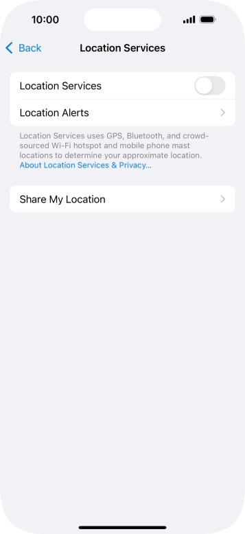 Press the indicator next to 'Location Services' to turn the function on or off. Press the indicator next to 'Location Services' to turn the function on or off.