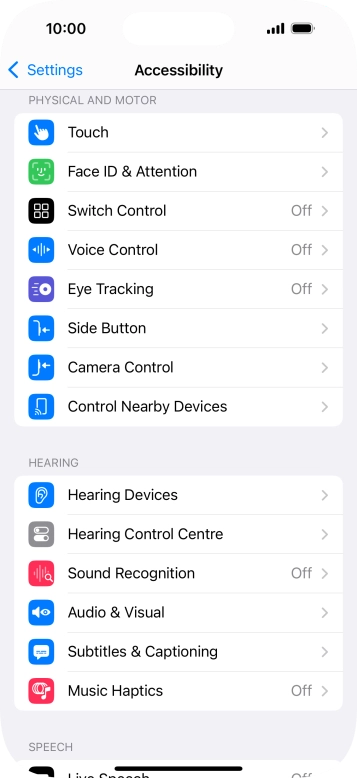 Press the required category below 'PHYSICAL AND MOTOR' and follow the instructions on the screen to select the required settings. Press the required category below 'PHYSICAL AND MOTOR' and follow the instructions on the screen to select the required settings.