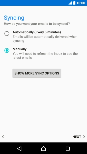 Press SHOW MORE SYNC OPTIONS. Press SHOW MORE SYNC OPTIONS.