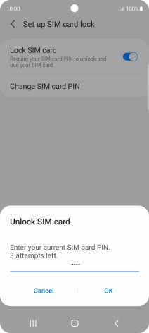 Key in your SIM PIN and press OK. The default SIM PIN is 0000.