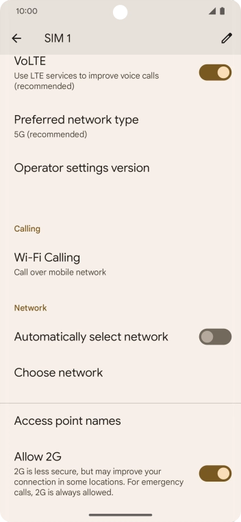 Press the indicator next to 'Automatically select network' to turn on the function.