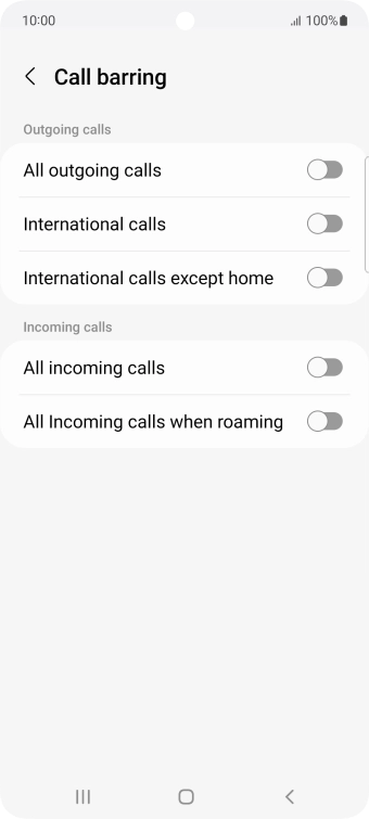 Press the indicator next to the required barring type to turn the function on or off.