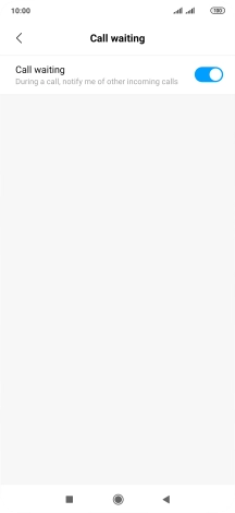 Press the indicator next to 'Call waiting' to turn the function on or off.