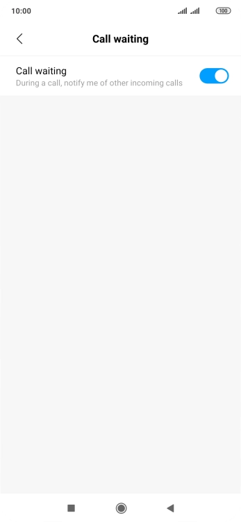 Press the indicator next to 'Call waiting' to turn the function on or off.