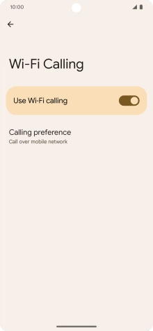 Press the indicator next to 'Use Wi-Fi calling' to turn the function on or off.