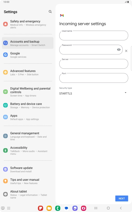 Press the field below 'Username' and key in the username for your email account. Press the field below 'Username' and key in the username for your email account.