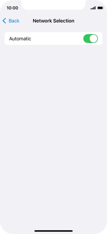 Press the indicator next to 'Automatic' to turn automatic network selection on or off.