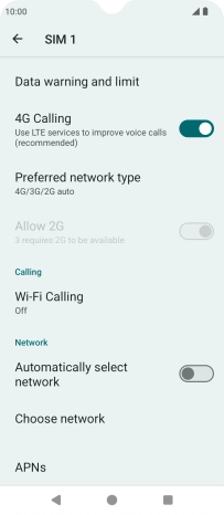 Press the indicator next to 'Automatically select network' to turn on the function.