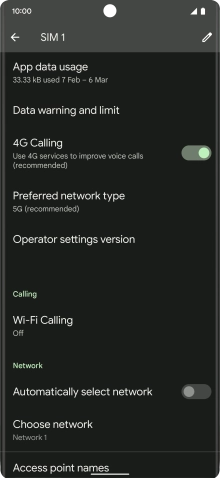 Press the indicator next to 'Automatically select network' to turn on the function.