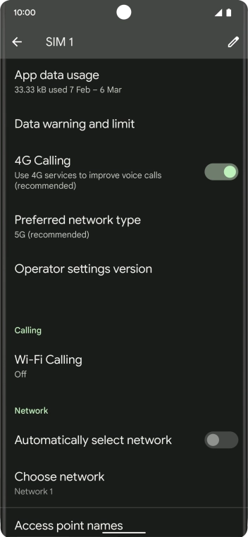 Press the indicator next to 'Automatically select network' to turn on the function.