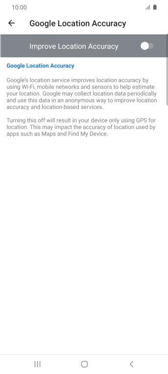 If you press the indicator next to 'Improve Location Accuracy' to turn on the function, your phone can find your exact position using the GPS satellites, the mobile network and nearby WiFi networks. Satellite-based GPS requires a clear view of the sky.