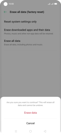 Press Erase data. Wait a moment while the factory default settings are restored. Follow the instructions on the screen to set up your phone and prepare it for use.