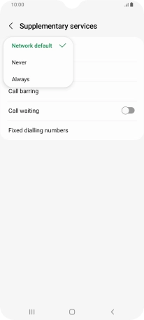 Press Always to turn on caller identification.