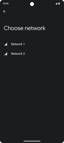 Press the required network.