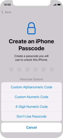 Follow the instructions on the screen to turn on the phone lock code or press Don't Use Passcode.