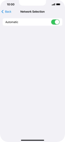 Press the indicator next to 'Automatic' to turn automatic network selection on or off.