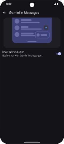 Press the indicator next to 'Show Gemini button' to turn on the function.