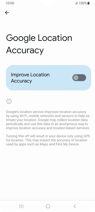 If you press the indicator next to 'Improve Location Accuracy' to turn on the function, your phone can find your exact position using the GPS satellites, the mobile network and nearby WiFi networks. Satellite-based GPS requires a clear view of the sky.