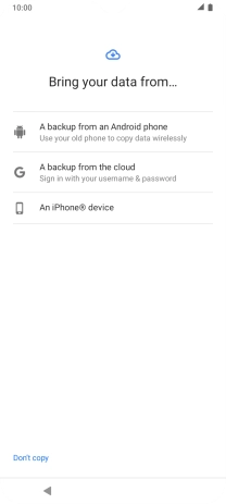 Press the required setting and follow the instructions on the screen to transfer the content from the other phone and finish the activation of your phone.