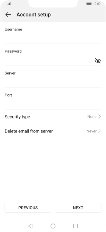 Press the field below 'Username' and key in the username for your email account. Press the field below 'Username' and key in the username for your email account.