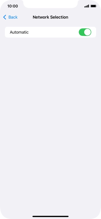 Press the indicator next to 'Automatic' to turn automatic network selection on or off.