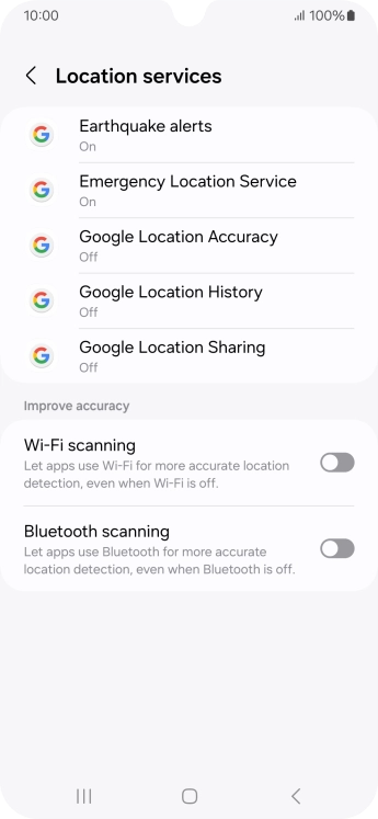 Press Google Location Accuracy. Press Google Location Accuracy.