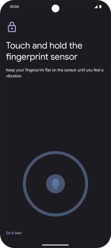 Follow the instructions on the screen to create the phone lock code using your fingerprint.