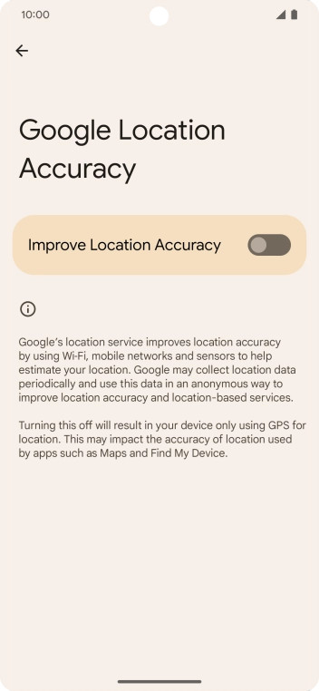 If you press the indicator next to 'Improve Location Accuracy' to turn on the function, your phone can find your exact position using the GPS satellites, the mobile network and nearby WiFi networks. Satellite-based GPS requires a clear view of the sky. If you press the indicator next to 'Improve Location Accuracy' to turn on the function, your phone can find your exact position using the GPS satellites, the mobile network and nearby WiFi networks. Satellite-based GPS requires a clear view of the sky.
