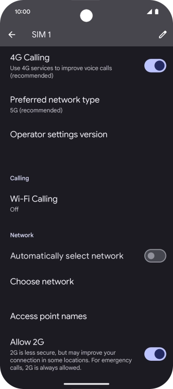 Press the indicator next to 'Automatically select network' to turn on the function.