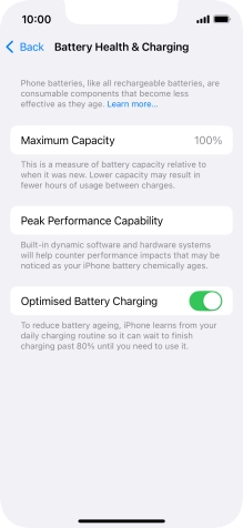 Press the indicator next to 'Optimised Battery Charging' to turn the function on or off.