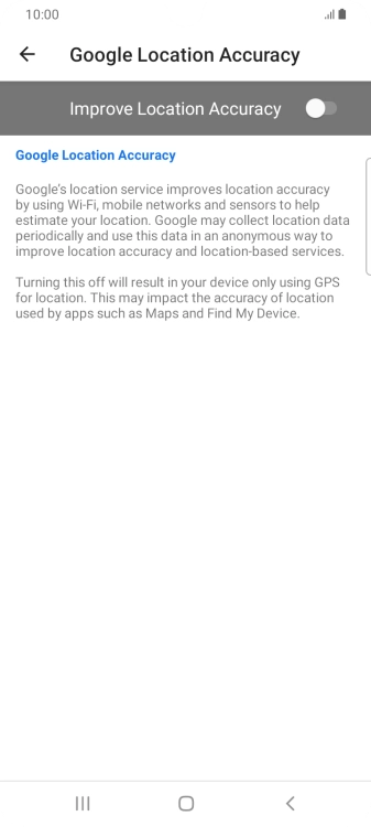 If you press the indicator next to 'Improve Location Accuracy' to turn on the function, your phone can find your exact position using the GPS satellites, the mobile network and nearby WiFi networks. Satellite-based GPS requires a clear view of the sky.